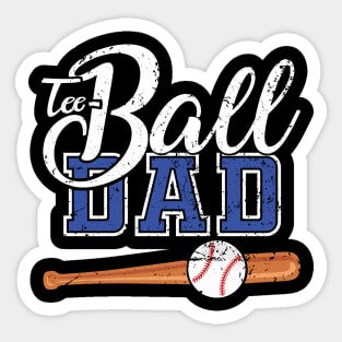 Teeball Dad - Funny Baseball - Father's Day 2021 Sticker